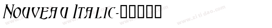 Nouveau Italic字体转换